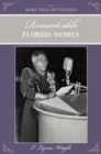 More than Petticoats: Remarkable Florida Women - eBook