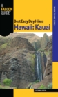 Best Easy Day Hikes Hawaii: Kauai - eBook