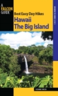 Best Easy Day Hikes Hawaii: The Big Island - eBook