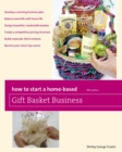 How to Start a Home-Based Gift Basket Business - eBook