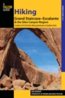 Hiking Grand Staircase-Escalante & the Glen Canyon Region : A Guide to 59 of the Best Hiking Adventures in Southern Utah - eBook