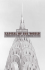Capital of the World : A Portrait of New York City in the Roaring Twenties - eBook