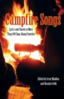 Campfire Songs : Lyrics and Chords to More Than 100 Sing-Along Favorites - eBook