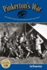 Pinkerton's War : The Civil War's Greatest Spy and the Birth of the U.S. Secret Service - eBook