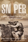 Sniper : American Single-Shot Warriors in Iraq and Afghanistan - eBook