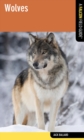 Wolves : A Falcon Field Guide - eBook