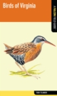 Birds of Virginia : A Falcon Field Guide - eBook