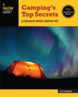 Camping's Top Secrets : A Lexicon of Expert Camping Tips - eBook