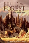 Field and Forest : Classic Hunting Stories - eBook
