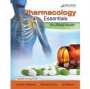 Pharmacology Essentials for Allied Health : Text with Course Navigator - Book