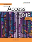 Benchmark Series: Microsoft Access 2019 Level 2 : Text + Review and Assessments Workbook - Book
