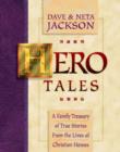 Hero Tales – A Family Treasury of True Stories from the Lives of Christian Heroes - Book
