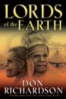Lords of the Earth - An Incredible but True Story from the Stone-Age Hell of Papua`s Jungle - Book