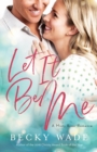 Let It Be Me - Book