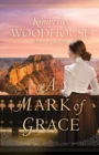 A Mark of Grace - Book