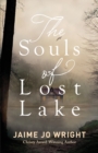 The Souls of Lost Lake - Book