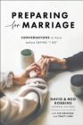 Preparing for Marriage – Conversations to Have before Saying "I Do" - Book