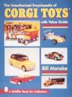 The Unauthorized Encyclopedia of Corgi Toys - Book