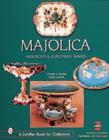 Majolica : British, American, and European Wares - Book