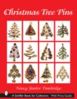 Christmas Tree Pins : O Christmas Tree - Book