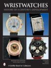 Wristwatches: History of a Century's Develment - Book
