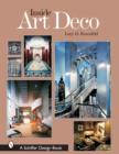 Inside Art Deco : A Pictorial Tour of Deco Interiors from their Origins to Today - Book