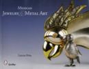 Mexican Jewelry & Metal Art - Book