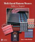 Weft-Faced Pattern Weaves : Tabby to Taquete - Book