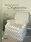 Marge's Custom Slipcovers : Easy to Make & Snug Fitting - Book