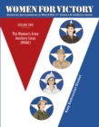 Women For Victory  Vol 2 : The Women’s Army Auxiliary Corps (WAAC) - Book