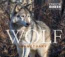 Wolf Sanctuary : The Wolves of Speedwell Forge - Book