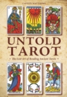 Untold Tarot: The Lost Art of Reading Ancient Tarots - Book