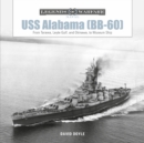 USS Alabama (Bb-60): From Tarawa, Leyte Gulf, and Okinawa, to Museum Ship - Book