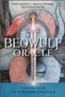 Beowulf Oracle: Wisdom from the Northern Kingdoms - Book