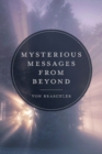 Mysterious Messages from Beyond - Book