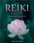 The Reiki Guide : A Journey of Transformation - Book