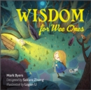 Wisdom for Wee Ones - Book