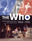 The Who : Concert Memories from the Classic Years, 1964 to 1976 - Book