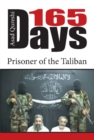 165 Days : Prisoner of the Taliban - Book