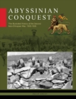Abyssinian Conquest : The Illustrated History of the Second Italo-Ethiopian War, 1935–1936 - Book