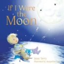 If I Were the Moon - Book