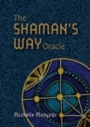 The Shaman’s Way Oracle - Book