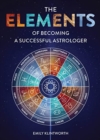 The Elements of Becoming a Successful Astrologer - Book