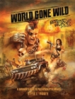 World Gone Wild, Restocked and Reloaded 2nd Edition : A Survivor's Guide to Post-Apocalyptic Movies - Book