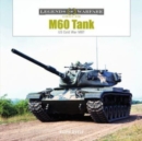 M60 Tank : US Cold War MBT - Book
