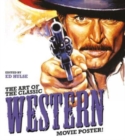 The Art of the Classic Western Movie Poster - Book