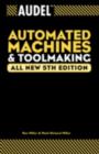 Audel Automated Machines and Toolmaking - eBook
