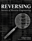Reversing : Secrets of Reverse Engineering - Book