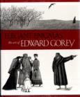Elegant Enigmas the Art of Edward Gorey - Book