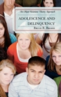 Adolescence and Delinquency : An Object-Relations Theory Approach - Book